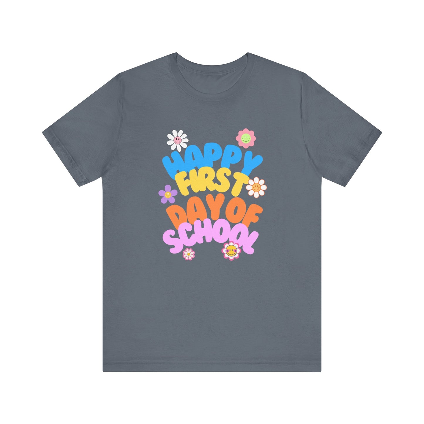 Happy First Day of School Jersey Tee