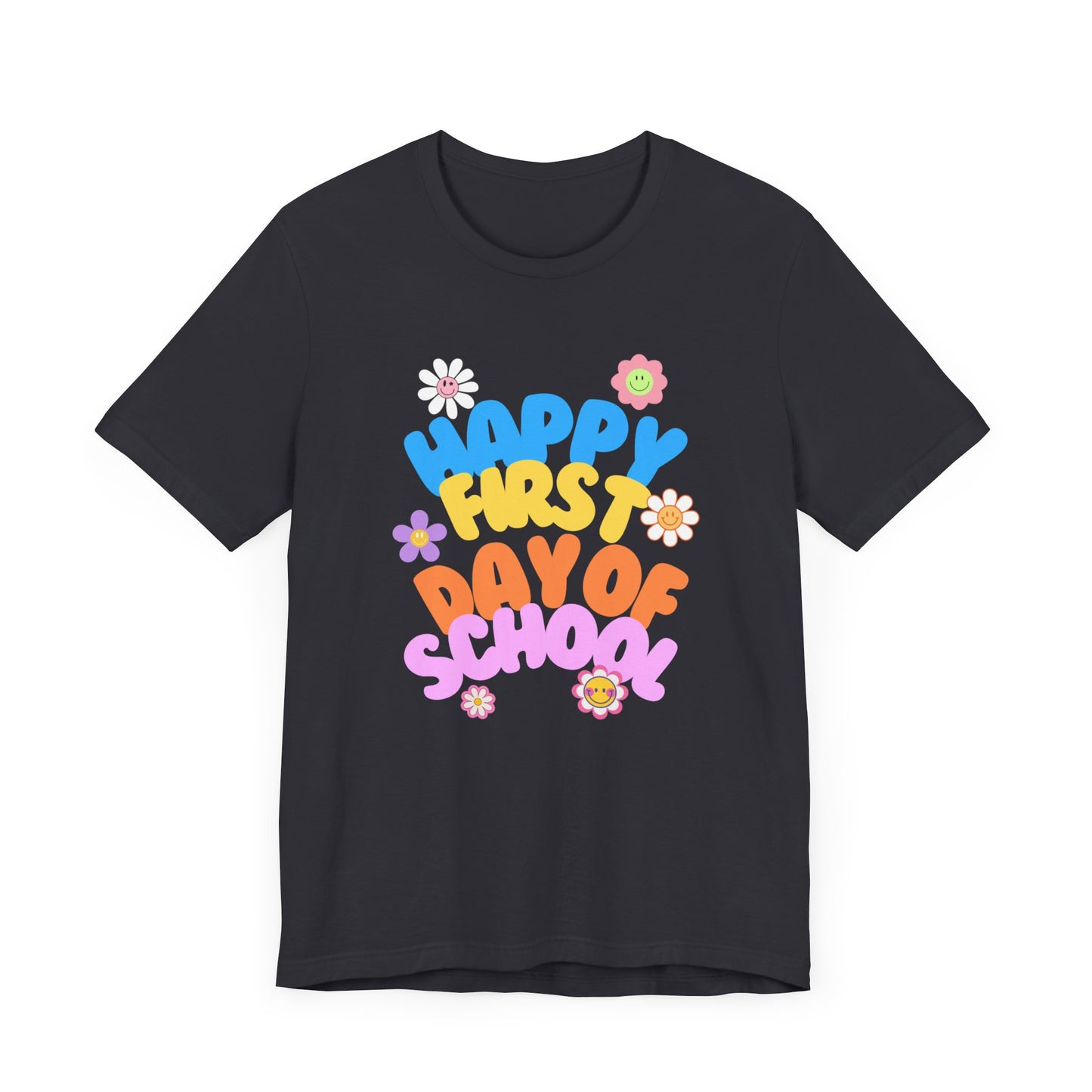 Happy First Day of School Jersey Tee