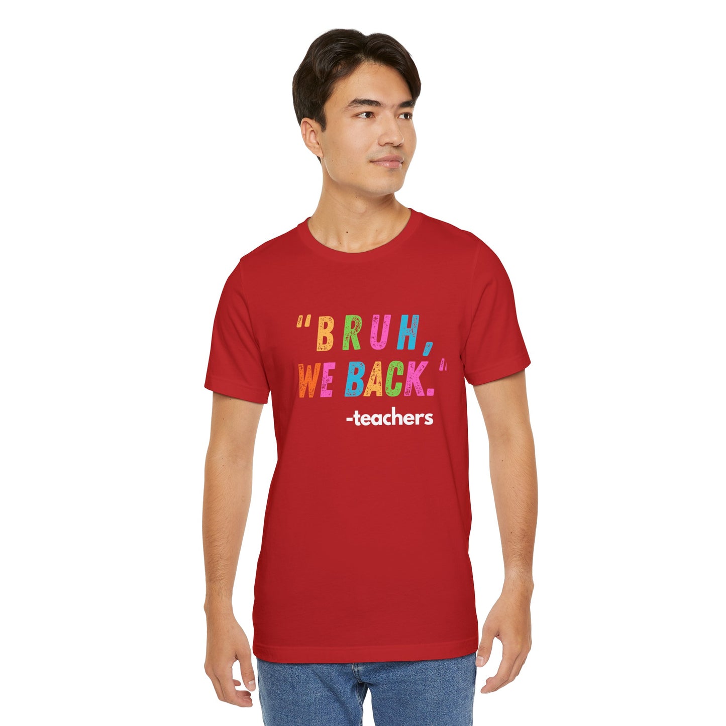 Bruh We Back Jersey T-Shirt