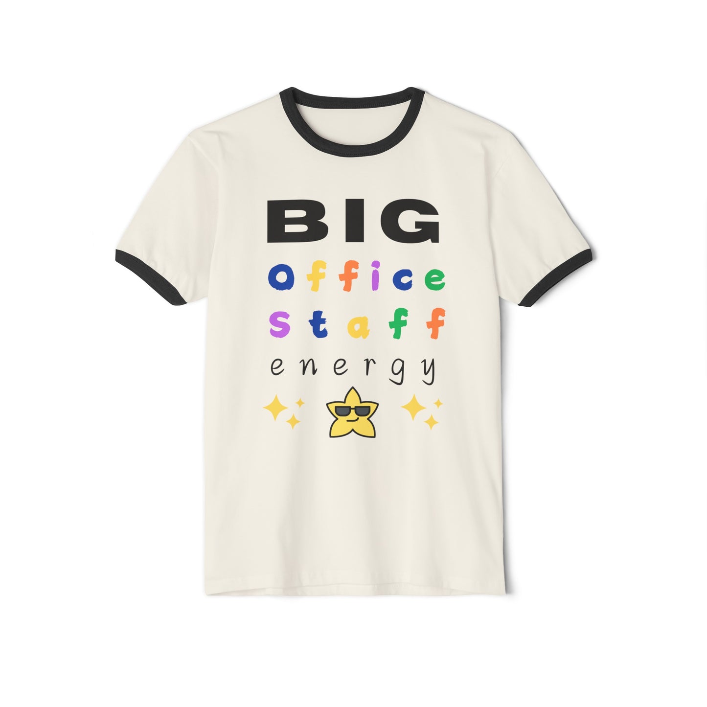 Big Office Staff Energy T-Shirt