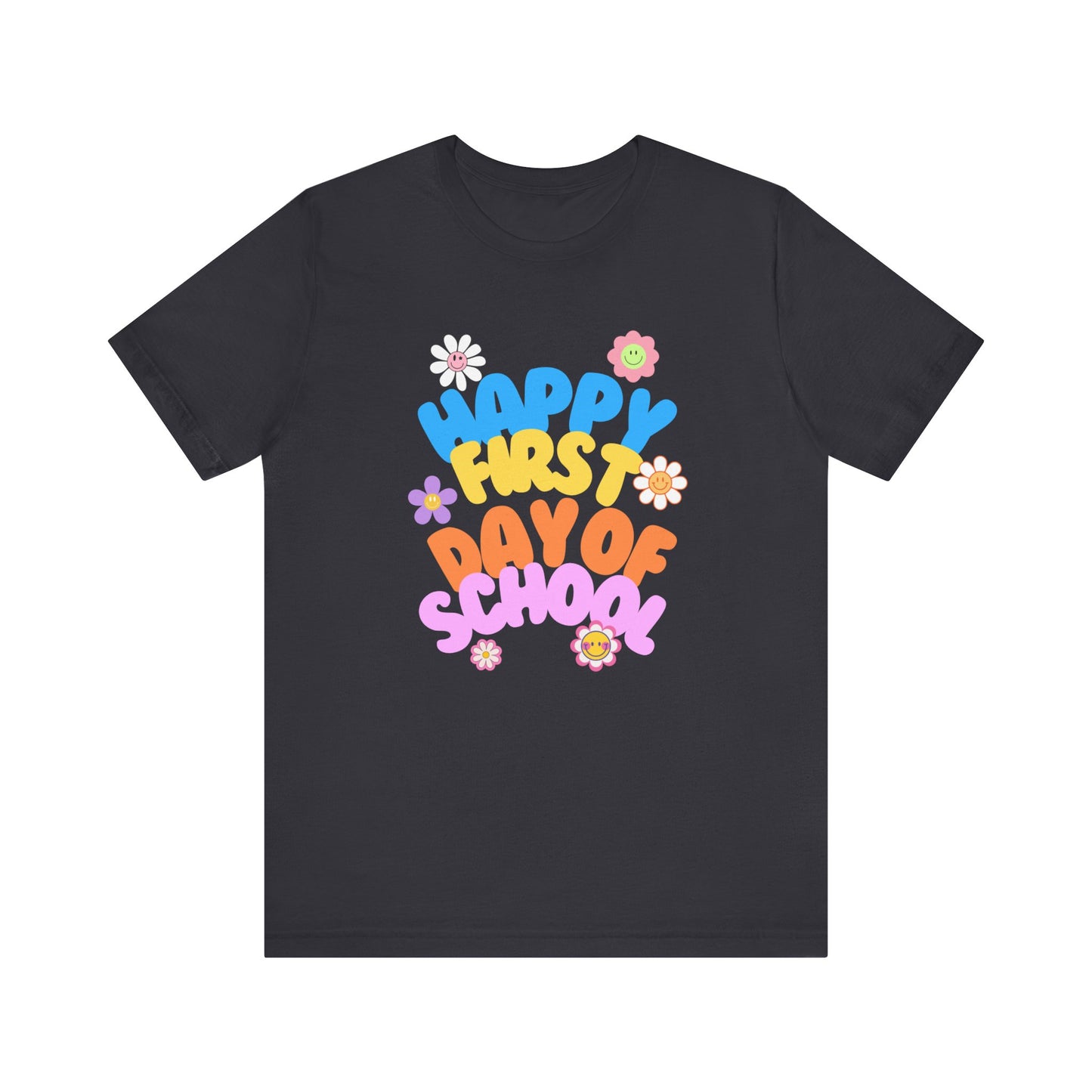 Happy First Day of School Jersey Tee