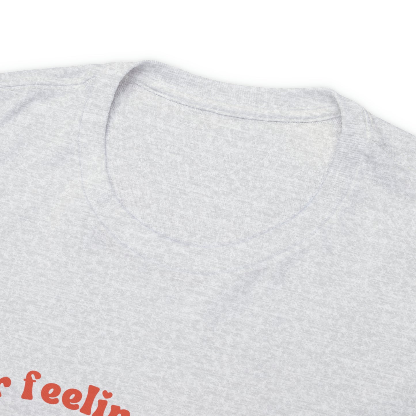 You Feelings Are Valid Tee