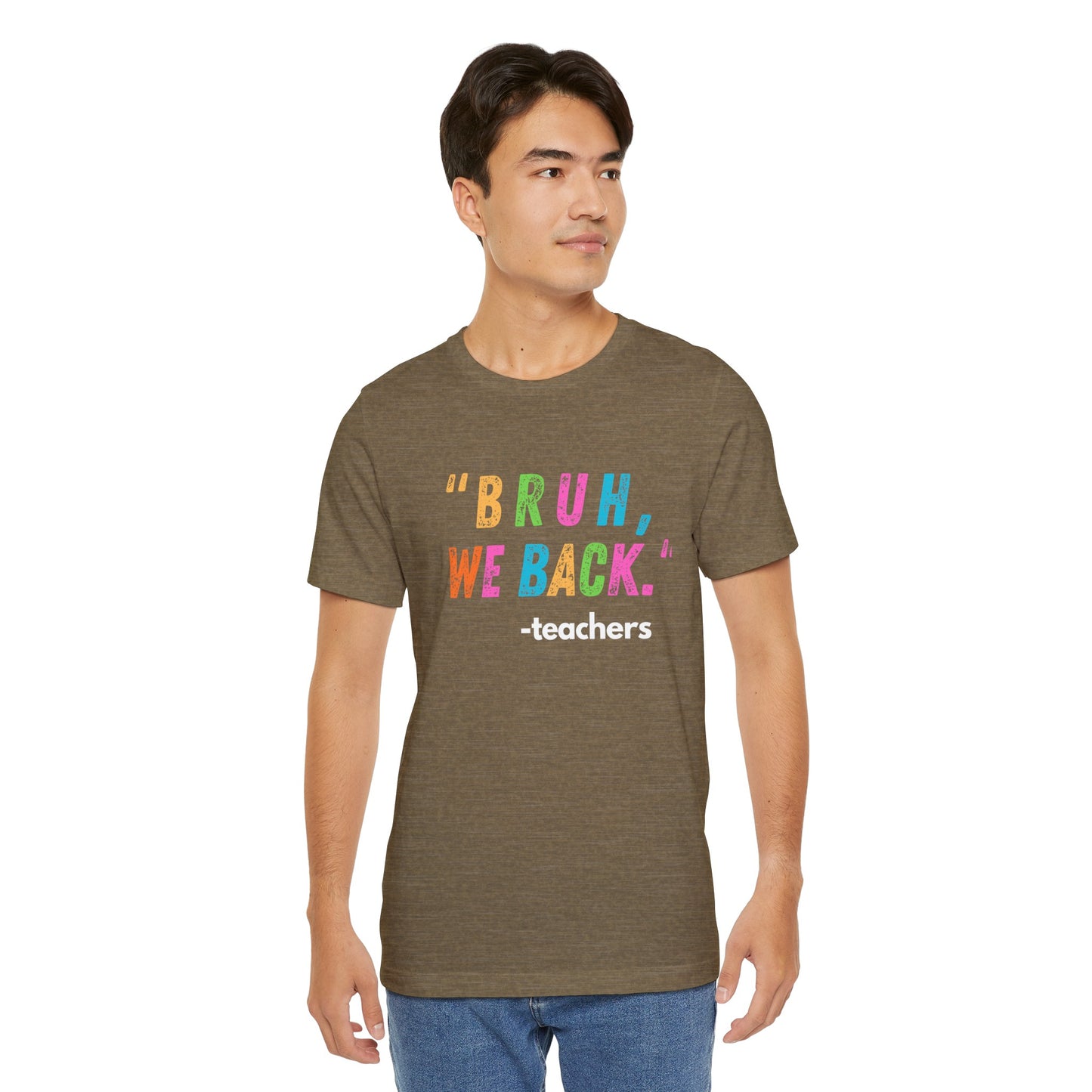 Bruh We Back Jersey T-Shirt