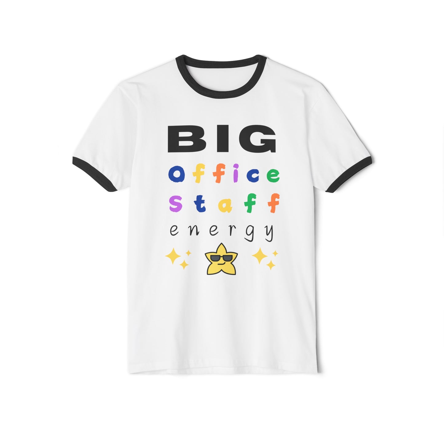 Big Office Staff Energy T-Shirt